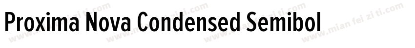 Proxima Nova Condensed Semibold字体转换